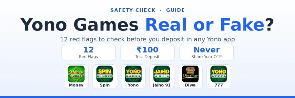 Are Yono Games Real or Fake? 12 Red Flags to Check